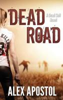 Dead Road 1079522204 Book Cover