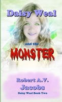 Daisy Weal and the Monster 0244456607 Book Cover