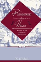 Pondered in her Heart 1737200430 Book Cover