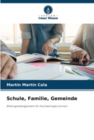 Schule, Familie, Gemeinde (German Edition) 6208849020 Book Cover