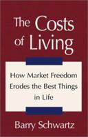 The Costs of Living 073885252X Book Cover