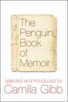 The Penguin Book of Memoir 0670066788 Book Cover