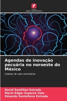 Agendas de inovação pecuária no noroeste do México 6207390377 Book Cover