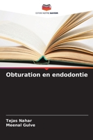 Obturation en endodontie (French Edition) B0CLG4Y2KS Book Cover