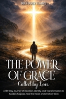 The Power of Grace: Called by Love 1808961153 Book Cover