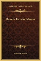 Masonic Facts for Masons 0766136973 Book Cover