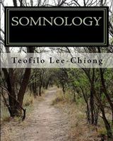 Somnology: Learn Sleep Medicine In One Weekend 1442141654 Book Cover