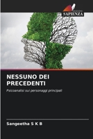 Nessuno Dei Precedenti 6204113410 Book Cover