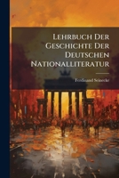Lehrbuch Der Geschichte Der Deutschen Nationalliteratur... 1271058561 Book Cover