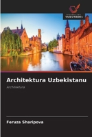 Architektura Uzbekistanu (Polish Edition) 6209710867 Book Cover