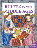 Rulers in the Middle Ages 1098299809 Book Cover
