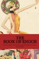 The Book of Enoch: The Watchers, The Apocalyps of Moses and More 1497386969 Book Cover