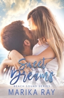 Sweet Dreams 0999298119 Book Cover