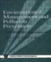 Environmental Management and Pollution Prevention (Practical Engineering Perspectives) 0816907110 Book Cover