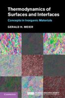 Thermodynamics of Surfaces and Interfaces: Concepts in Inorganic Materials 0521879086 Book Cover