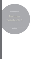 Berliner Lesebuch 1: Kurzgeschichten für Alphabetisierungskurse und die Grundstufen Deutsch als Zweitsprache (German Edition) 3759715206 Book Cover