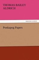 Ponkapog Papers 1517122120 Book Cover