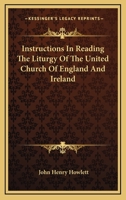 Instructions in Reading the Liturgy 1163102253 Book Cover