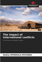 The impact of international conflicts 6207988752 Book Cover