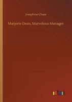 Marjorie Dean, Marvelous Manager 3734044529 Book Cover