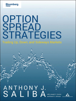 Option Spread Strategies: Trading Up, Down, and Sideways Markets 1576602605 Book Cover
