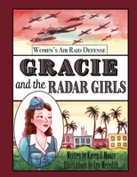 Gracie and the Radar Girls 195246711X Book Cover