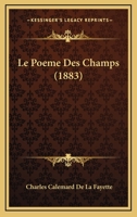 Le Poeme Des Champs (1883) 2019644029 Book Cover