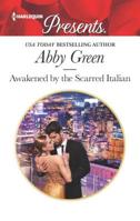 Awakened by the Scarred Italian 1335478558 Book Cover