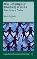 New Technologies in Developing Societies: From Theory to Practice 1349482366 Book Cover