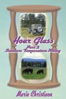 Hourglass: Part Two Summer: Temperature Rising 1983313734 Book Cover