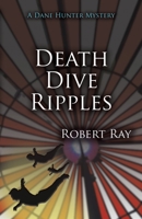 Death Dive Ripples 1734333235 Book Cover