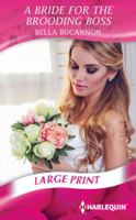 A Bride for the Brooding Boss 0373744277 Book Cover