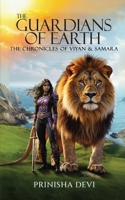 The Guardians of Earth: The Chronicles of Viyan and Samara B0CQK86TT1 Book Cover