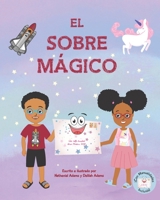El Sobre M�gico: Un Viaje M�gico Lleno De Bondad 1737943395 Book Cover