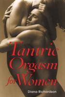 Tantric Orgasm for Women 0892811331 Book Cover