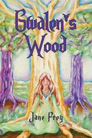 Gwalen's Wood 1453559523 Book Cover