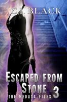 The Medusa Files, Case 3: Escaped from Stone 0993765130 Book Cover