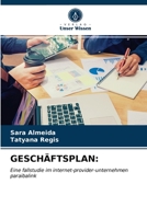 GESCHÄFTSPLAN:: Eine fallstudie im internet-provider-unternehmen paraibalink 6203381128 Book Cover