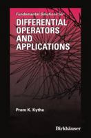 Fundamental Solutions for Differential Operators and Applications 1461286557 Book Cover