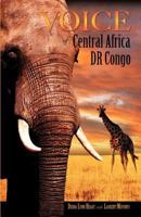 Voice of Central Africa Dr Congo 1619044501 Book Cover