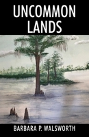 Uncommon Lands 1977264840 Book Cover