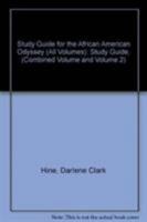 Study Guide for The African American Odyssey (Combined Volume and Volume 1) 0136030467 Book Cover