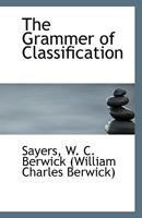 The Grammer of Classification 1113408103 Book Cover