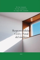 Responsalidad Civil Y Penal del Médico (Spanish Edition) B0FDDW5PJK Book Cover
