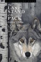 The Last Stand of the Pack: Critical Edition 1607326922 Book Cover