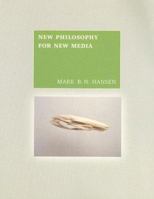 New Philosophy for New Media 0262083213 Book Cover