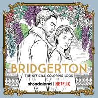Bridgerton: The Official Coloring Book 0593582543 Book Cover