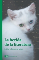 La herida de la literatura 8417829202 Book Cover