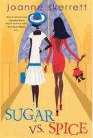 Sugar VS. Spice 0758211546 Book Cover