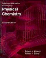 Physical Chemistry, Solutions Manual 0471160288 Book Cover